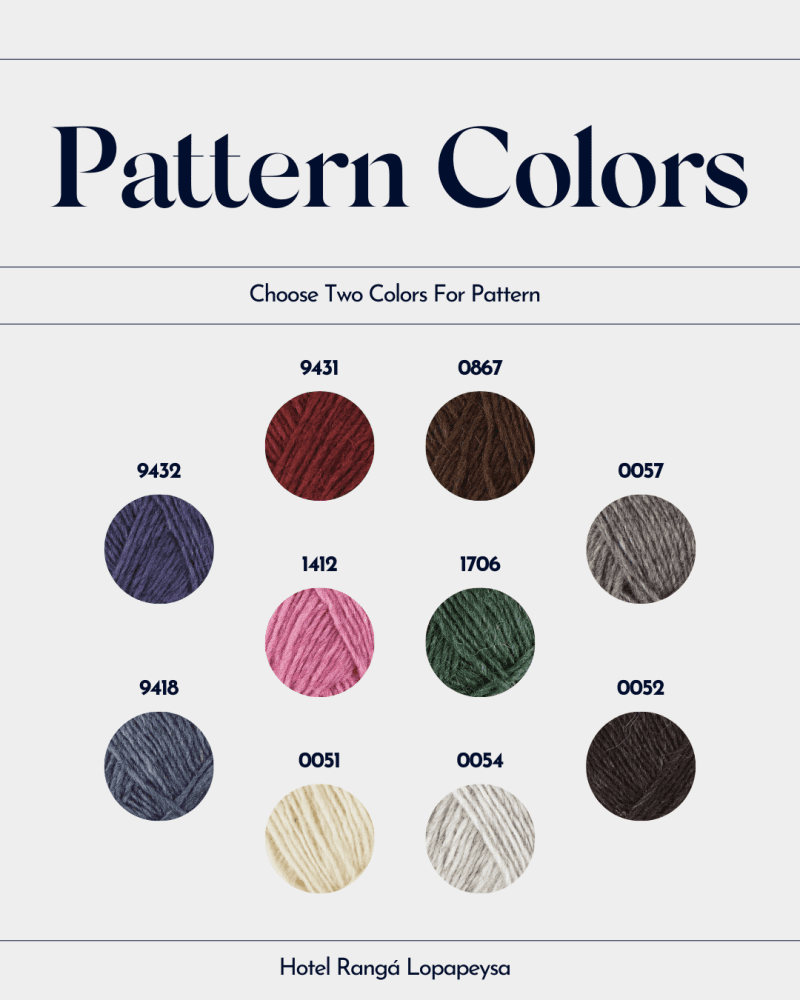 A photo that says "Pattern Colors" and "Choose Two Colors For Pattern" with images of 10 different colors of Icelandic yarn.